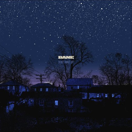 Bane (2) : Don't Wait Up (LP, Album, RP, Whi)
