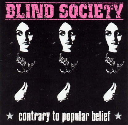 Blind Society : Contrary To Popular Belief (CD, Album)