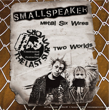 The Discocks / Smallspeaker / The Last Survivors : What You Gonna Do / Metal Six Wires / Two Worlds (7", Ora)