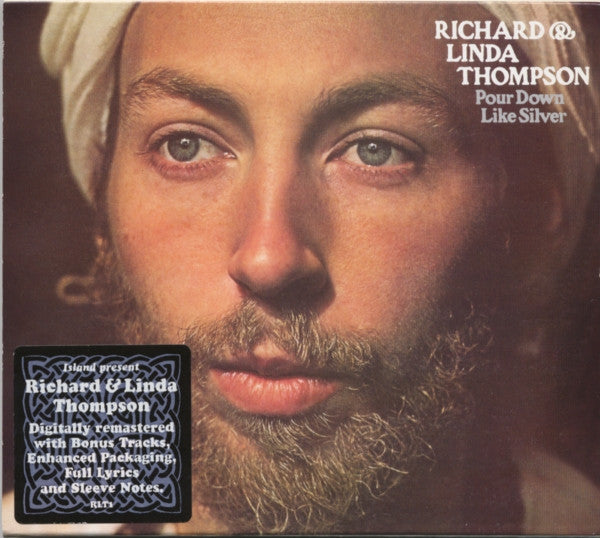Richard & Linda Thompson : Pour Down Like Silver (CD, Album, RM)