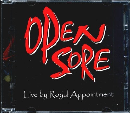 Open Sore : Live By Royal Appointment (CD, Album)