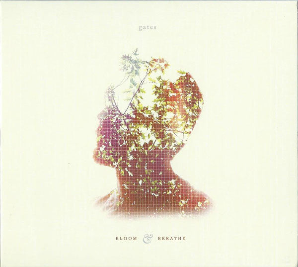 Gates (4) : Bloom & Breathe (CD, Album)