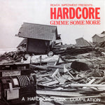 Various : Beach Impediment Presents… Hardcore Gimme Some More (A Hardcore Punk Compilation) (7", EP, Comp)