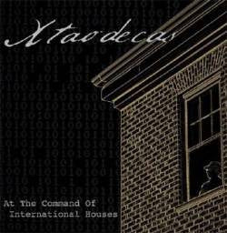 Xtaodecas : At The Command Of International Houses (2xCD, Album, Ltd)