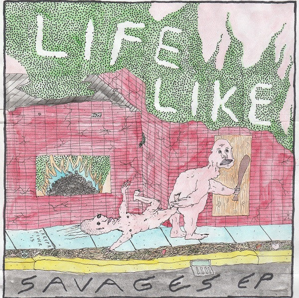 Life Like (3) : Savages EP (7", EP)