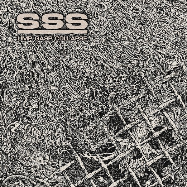 SSS : Limp. Gasp. Collapse. (LP, Album)