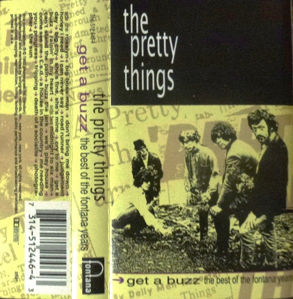 The Pretty Things : Get A Buzz - The Best Of The Fontana Years (Cass, Comp)