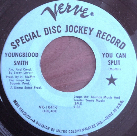 Youngblood Smith : You Can Split  /  Mr Bright Times (7", Single, Promo, MGM)