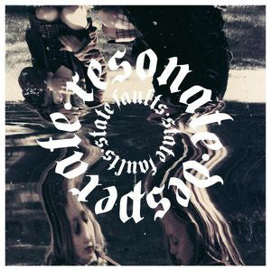 State Faults : Resonate/Desperate (LP, Album, RP, Hal)