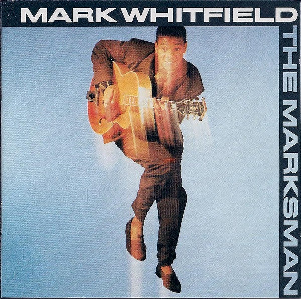 Mark Whitfield : The Marksman (CD, Album)