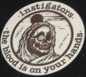 Instigators : The Blood Is On Your Hands (LP, Comp)