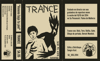 Trance (10) : Veneno Bajo Tu Piel (Cass, Album)