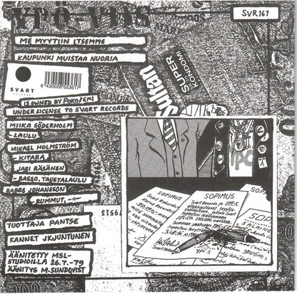 Ypö-Viis : Me Myytiin Itsemme (7", Single, RE)