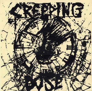 Creeping Dose : Filth Is Power (7", W/Lbl)