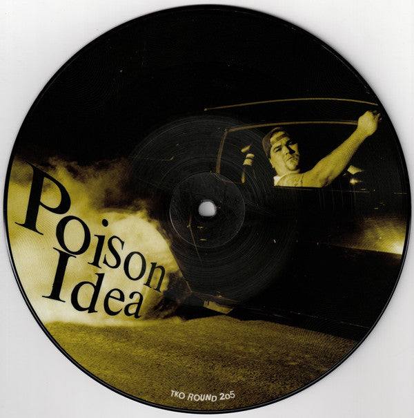 Poison Idea : Just To Get Away b/w Kick Out The Jams (7", RSD, Single, Pic, RE, RM, Sta)