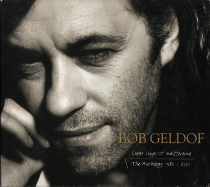 Bob Geldof : Great Songs Of Indifference (The Anthology 1986-2001) (4xCD, Comp, Dig)