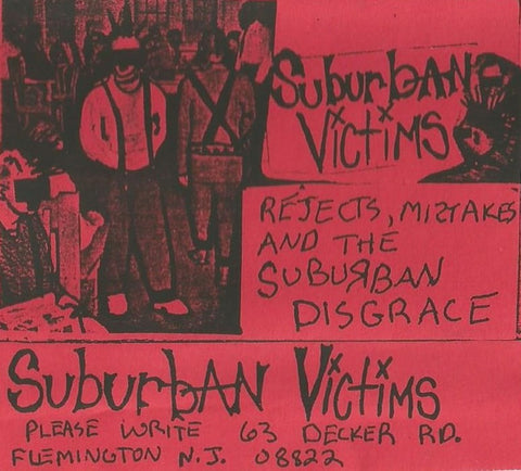 Suburban Victims : Rejects, Mistakes And The Suburban Disgrace (Cass, EP)