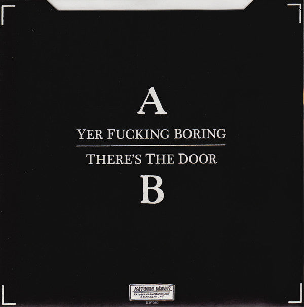 Vanity (21) : Yer Fucking Boring / There's The Door (7", Single)