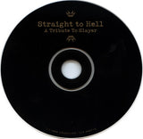 Various : Straight To Hell: A Tribute To Slayer (CD, Comp)