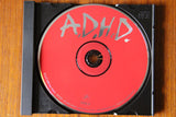 A.D.H.D. (3) : ´Til Your Ears Bleed (CD, Album)