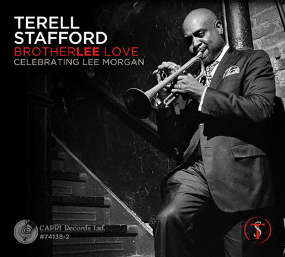 Terell Stafford : BrotherLee Love - Celebrating Lee Morgan (CD, Album)
