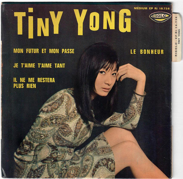 Tiny Yong : Mon Futur Et Mon Passé (7", EP)