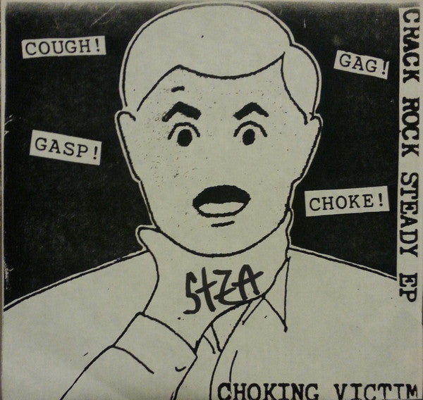 Choking Victim : Crack Rock Steady EP (7", EP)