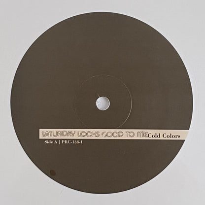 Saturday Looks Good To Me : Cold Colors (12", EP, Ltd, Whi)