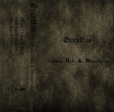 Orcultus : Endless Hate & Misanthropy (Cass, Ltd)