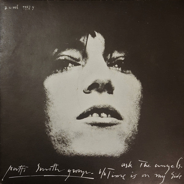 Patti Smith Group : Ask The Angels / Time Is On My Side (7", Single, Mono)