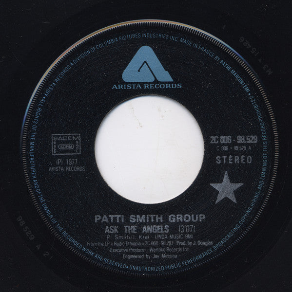 Patti Smith Group : Ask The Angels / Time Is On My Side (7", Single, Mono)