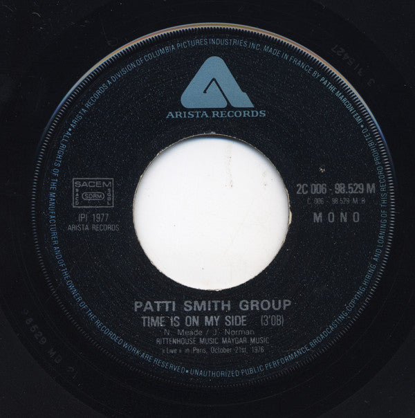 Patti Smith Group : Ask The Angels / Time Is On My Side (7", Single, Mono)