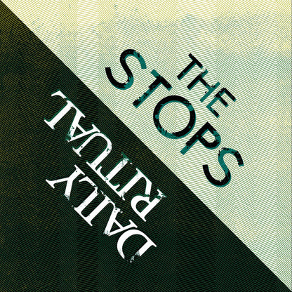 Daily Ritual / The Stops : Daily Ritual / The Stops (7", EP)