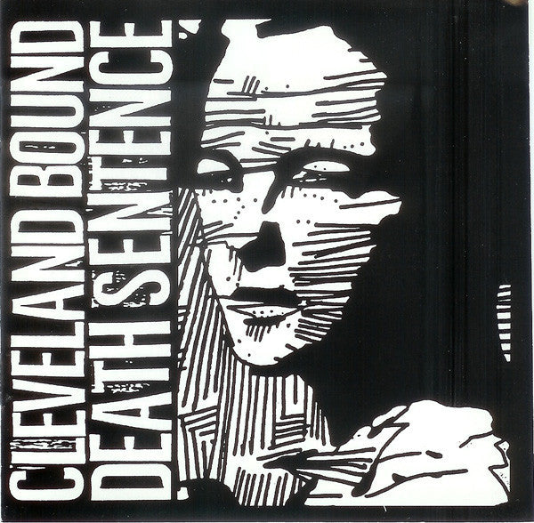 Cleveland Bound Death Sentence : Cleveland Bound Death Sentence (CD, Comp)