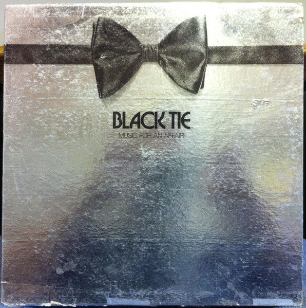 Black Tie (4) : Music For An Affair (LP, Album)