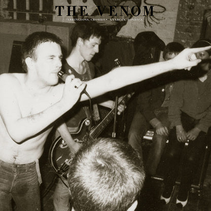 The Venom* : 'Arringtons, Crombies, Anarchy, Bondage (LP, Comp, Ltd, Num + 7")