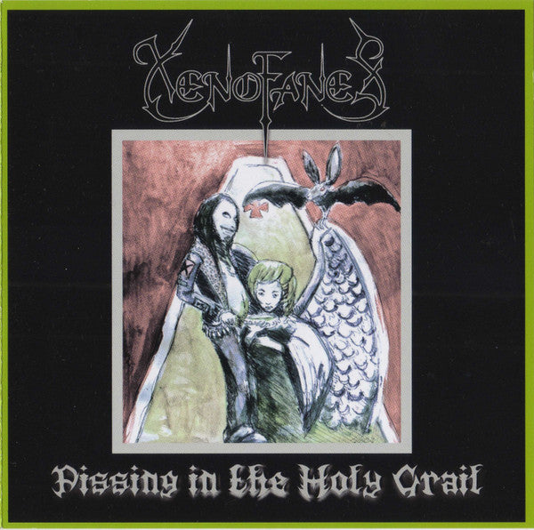 Xenofanes : Pissing In The Holy Grail (CD, Album)