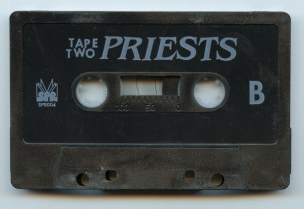 Priests (2) : Tape Two (Cass, EP, Blu)