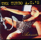 The Turbo A.C.'s : Automatic (CD, Album)