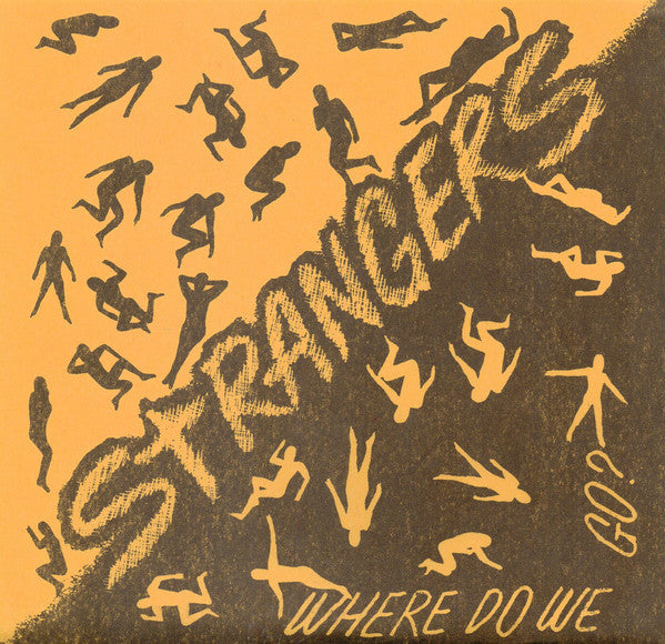 Strangers (20) : Where Do We Go? (7", EP)