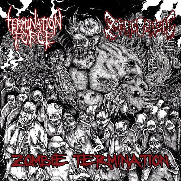 Zombie Ritual / Termination Force : Zombie Termination (CD)