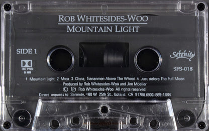 Rob Whitesides-Woo : Mountain Light (Cass, Album)
