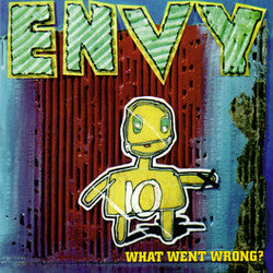 Envy (4) : What Went Wrong? (LP)