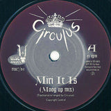 Circulus / Witchcraft (6) : Miri It Is (Moog Up Mix) / Chylde Of Fire (7", Single, Ltd)