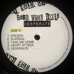 Barb Wire Dolls : Desperate (LP, Album)