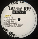 Barb Wire Dolls : Desperate (LP, Album)