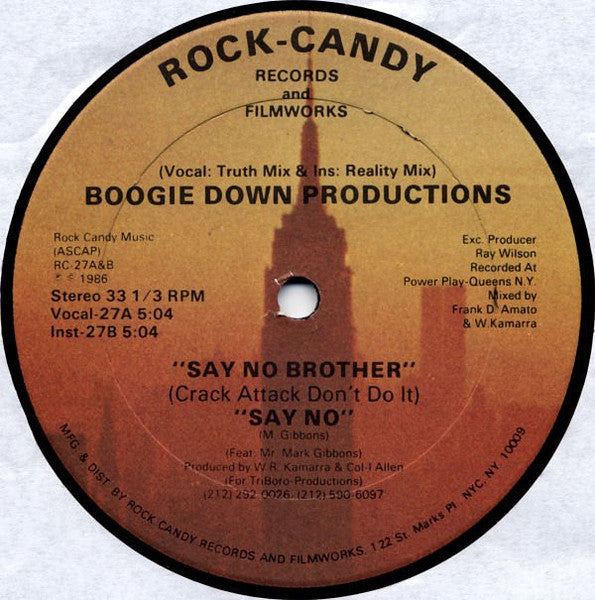 Boogie Down Productions : Say No Brother (Crack Attack Don't Do It) (12")