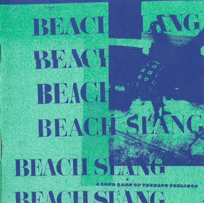 Beach Slang : A Loud Bash Of Teenage Feelings (CD, Album)