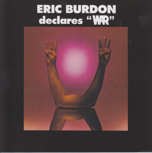 Eric Burdon & War : Eric Burdon Declares "War" (CD, Album, RE, RM)