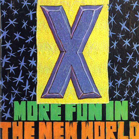 X (5) : More Fun In The New World (CD, Album, RE, RM)
